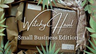 WITCHY HAUL: Small Business Edition! || TONS of Occult Themed Items & Witchcraft Supplies