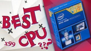 THE BEST FOR x99? INTEL XEON E5-2640 V3