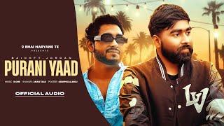 Purani Yaad | @baidh_official  | Jordan | ft. Aman Taak | New Sad Haryanvi Song 2025