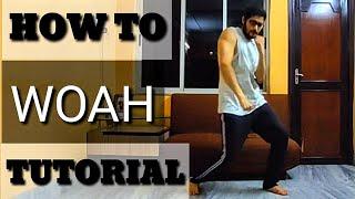 How to hit the WOAH | Viral Dance Move Series  - Part 1| Tutorial | 2020