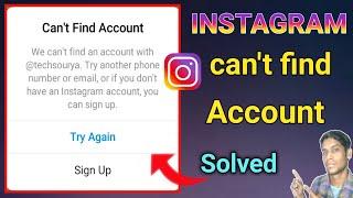 Instagram can't find account || Fix instagram can't find account