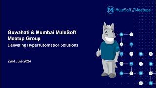 Guwahati Virtual Meetup: Delivering Hyperautomation Solutions