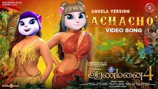 Achacho song Talking angela version || Talking Tom