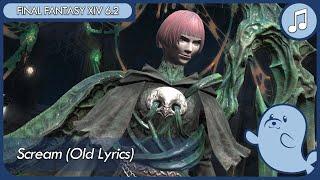 FFXIV: Scream OST FULL lyrics (OUTDATED) (Pandaemonium Abyssos Sixth/Seventh Circle Raid)