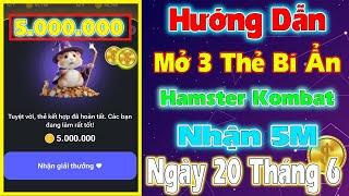 Hamster Kombat - Mở 3 Thẻ Bí Ẩn Ngày Hôm Nay 19/6 Nhận 5M #hamsterkombat