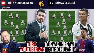 EFSANELER MAÇI - TÜRK YOUTUBERLAR vs DÜNYANIN EN İYİ FUTBOLCULARI | PES 2021