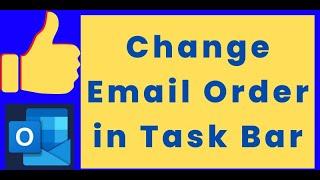 How to Change the Order of Email Accounts in Outlook?
