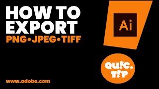 How to export JPEG, PNG, TIFF & PDF from adobe illustrator (ai)