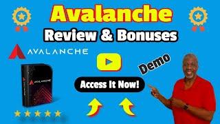 Avalanche Review ⭐  Avalanche Software Review  Demo ‍️BONUSES 