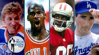 Who are the Greatest Living Baseball, Football, Basketball & Hockey Players? | The Rich Eisen Show