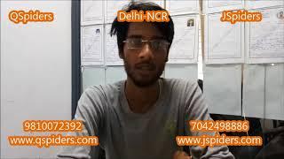 Ashutosh Srivastava @QSpiders @JSpiders Delhi NCR