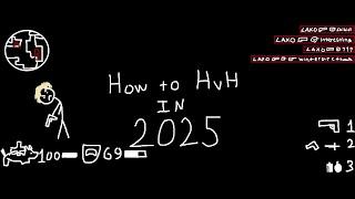 how to hvh in 2025