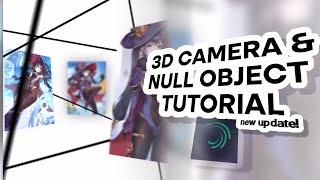 3d Camera & Null Object Tutorial | For Typography Edits - Alight motion 4.0 tutorials