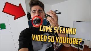 COME SI FANNO I VIDEO SU YOUTUBE? LE MIE ATTREZZATURE!