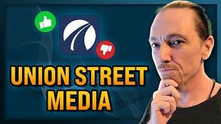 HONEST Union Street Media Review - Pros, Cons, Websites