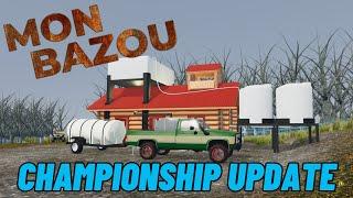 MON BAZOU Championship Update 2024