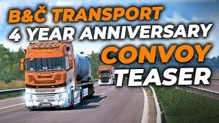 B&Č Transport 4 Years Anniversary Convoy Teaser | 4K