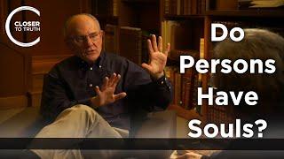 Warren Brown - Do Persons Have Souls?