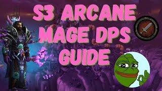 S3 Arcane Mage Beginner Guide