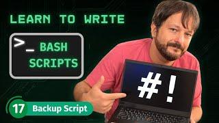 Bash Scripting on Linux (The Complete Guide) Class 17 - Backup Script