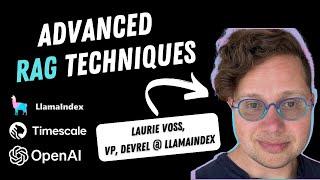 Advanced RAG Techniques with @LlamaIndex