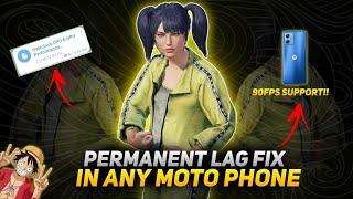 FIX PERMANENT LAG IN BGMI 3.1 IN ANY MOTO DEVICE|HOW TO enable 90fpsIN BGMI 3.1|ALL MOTOG54 90FPS