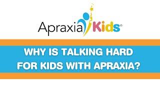 Why is Talking Hard for Children with Apraxia?