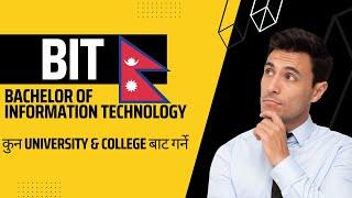 BIT - Bachelor of Information Technology In Nepal 2080 | Fees, Entrance Exams, Syllabus, Eligibility