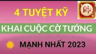 4 tuyệt kỹ khai cuộc cờ tướng mạnh nhất 2023, uống cafe không tốn tiền