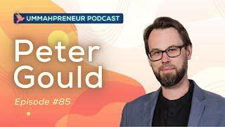 A Heart-Centered Design Studio w/ Peter Gould  | Ummahpreneur Podcast #85