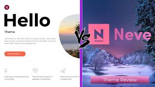 Hello vs Neve - Comparing great FREE Wordpress themes