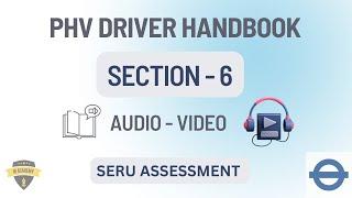 Section 6 - SERU Assessment - Free training- TFL- PHV driver #tfl, #phv, #seru, #london, #phvdriver,