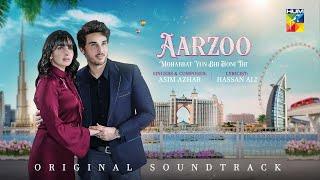 Mohabbat Yun Bhi Honi Thi  - "Aarzoo" - OST -  Singer [ Asim Azhar ] - HUM TV