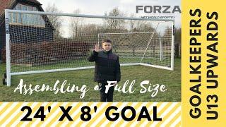 FORZA ALU110 Full Size Goal 24'x8' for U13 upwards - Easy to Assembly & Great Quality for Goalies