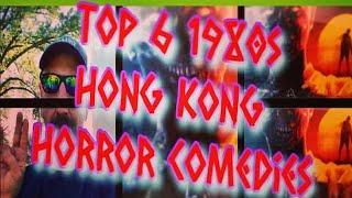 My Top 6 Hong Kong Horror Comedy Films from the 1980s