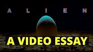 Alien ( 1979 ) - A Video Essay