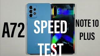 Samsung Galaxy A72 vs Samsung Galaxy Note 10 Plus Speed Test