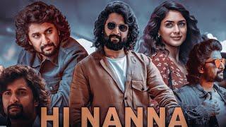 Hi Papa (Hi Nanna) New South Movie Hindi Dubbed 2024 | New South Indian Hindi Dubbed Movies 2024