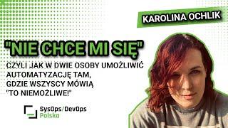 [#465] Jak w 2 osoby umożliwić automatyzację tam, gdzie wszyscy mówią "to niemożliwe!" - K.Ochlik