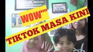 Tiktok masa kini,,tiktok kekinian