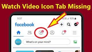 Fix Facebook Watch Video Icon Tab Missing or Not Showing!! - Howtosolveit