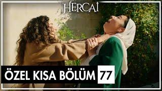 Hercai Özel Kısa Bölümler | 77. Bölüm