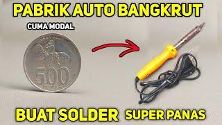 CUMA MODAL RP.500 !!! DIJAMIN KAMU GAK BELI SOLDER LAGI