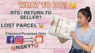 SHOPEE TIPS | RTS & LOST PARCEL | Risky ba magShopee Checkout Only sa mga FB/IG posted items?