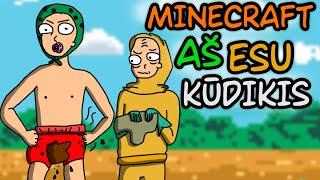 MINECRAFT AŠ ESU KŪDIKIS!