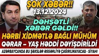 TƏCİLİ! Vacib xəbərlər 13.12.2024 (Xəbər Bələdcisi) xeberler, son xeberler bugun 2024