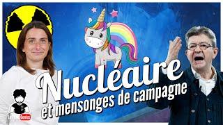 Nucléaire VS Politique ! Retour sur les mensonges de la campagne présidentielle 