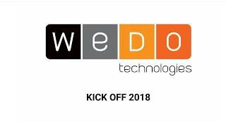 KICK-OFF 2018 WEDO Technologies