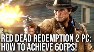 Red Dead Redemption 2 PC: What Does It Take To Run At 60fps?