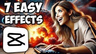 7 EASY CapCut Effects to Level Up Your Videos!